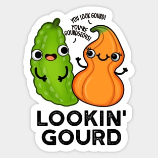 Lookin Gourd Cute Veggie Pun Sticker